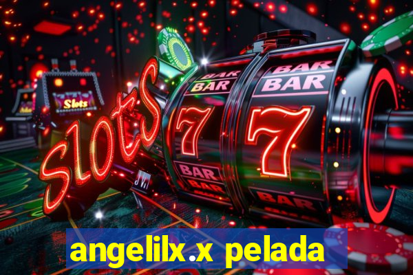 angelilx.x pelada